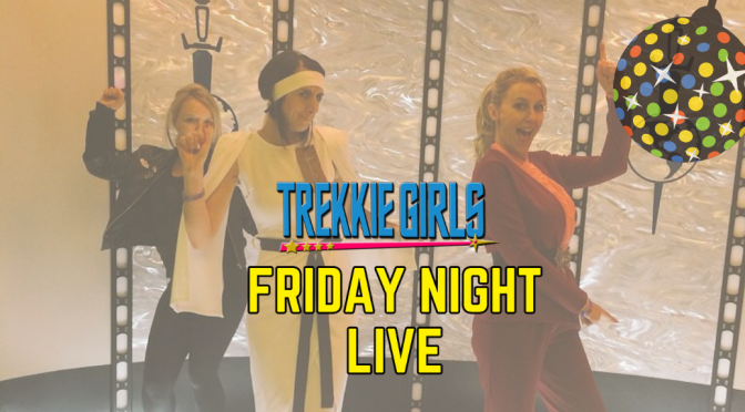 Friday Night Live Star Trek Chat