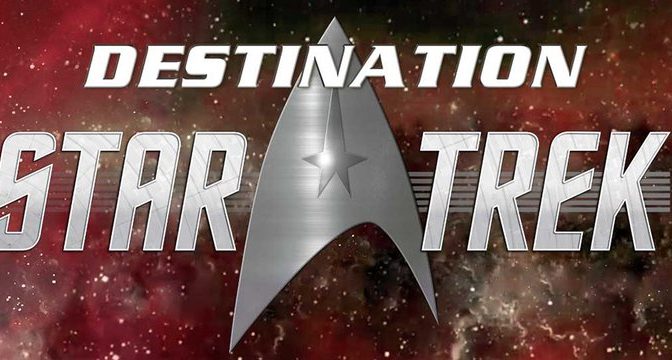 Destination Star Trek – Weekend Away Mission!